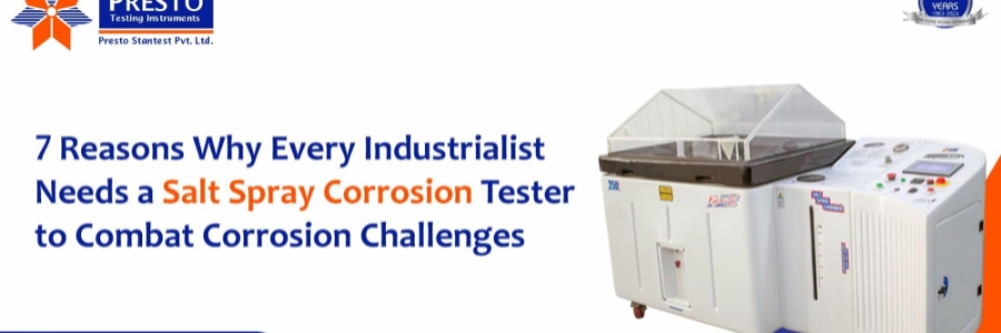 7 Reasons Why Every Industrialist Needs a Salt Spray Corrosion Tester to Combat Corrosion Challenges